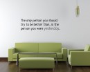 The Only Person Quotes Wall Decal Motivational Vinyl Art Stickers